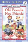 Old FriendsA New Friends (Raggedy Ann and Andy Ready-To-Read)